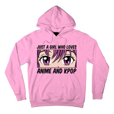 Just A Girl Who Loves Anime And Kpop Hoodie