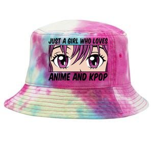 Just A Girl Who Loves Anime And Kpop Tie-Dyed Bucket Hat