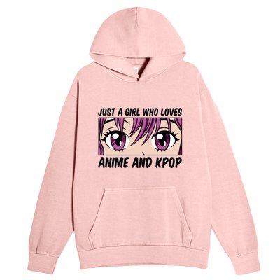 Just A Girl Who Loves Anime And Kpop Urban Pullover Hoodie