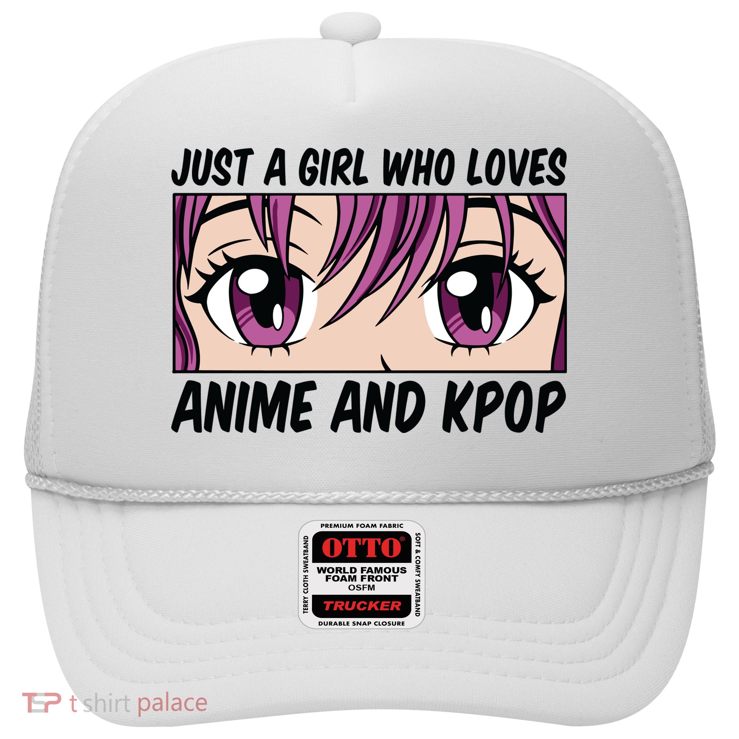 Just A Girl Who Loves Anime And Kpop Trucker Hat