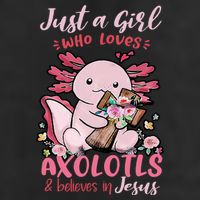 Just A Girl Who Loves Axolotl And Believes In Jesus  7 Panel Mesh Trucker Snapback Hat