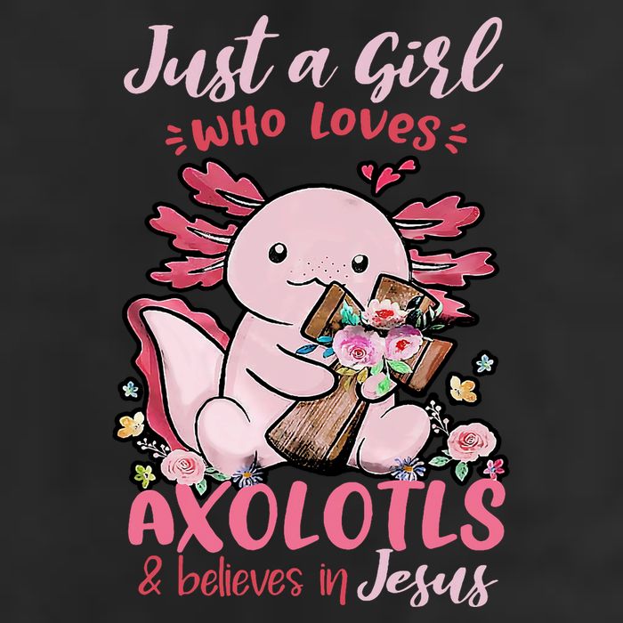Just A Girl Who Loves Axolotl And Believes In Jesus  11oz C Handle Ceramic Mug