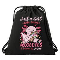Just A Girl Who Loves Axolotl And Believes In Jesus  Drawstring Bag