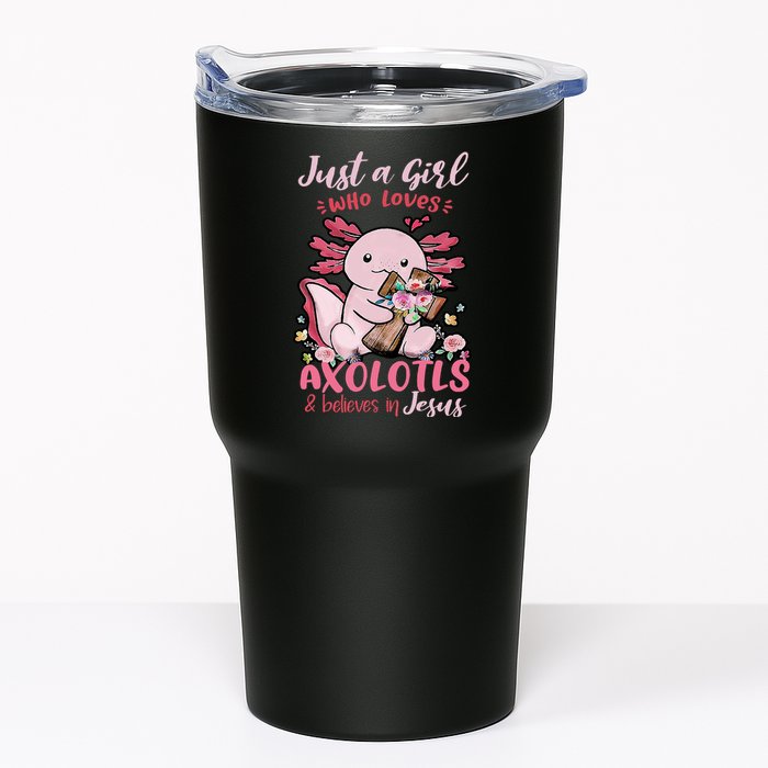 Just A Girl Who Loves Axolotl And Believes In Jesus  Tumbler