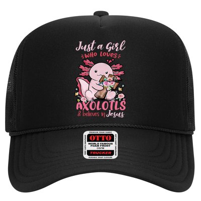 Just A Girl Who Loves Axolotl And Believes In Jesus  Hat