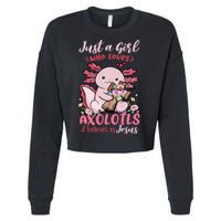 Just A Girl Who Loves Axolotl And Believes In Jesus  Cropped Pullover Crew