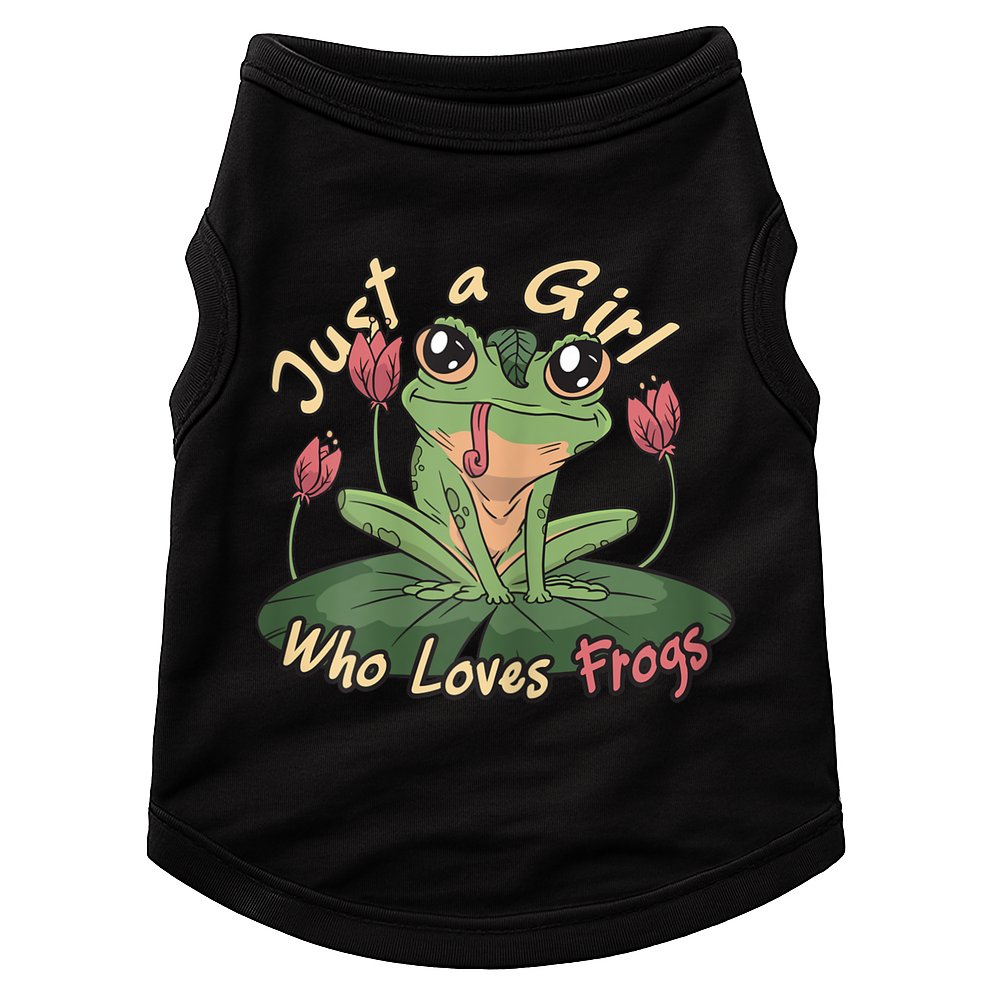 Just A Girl Who Loves FrogS Girl Frog Doggie Tank