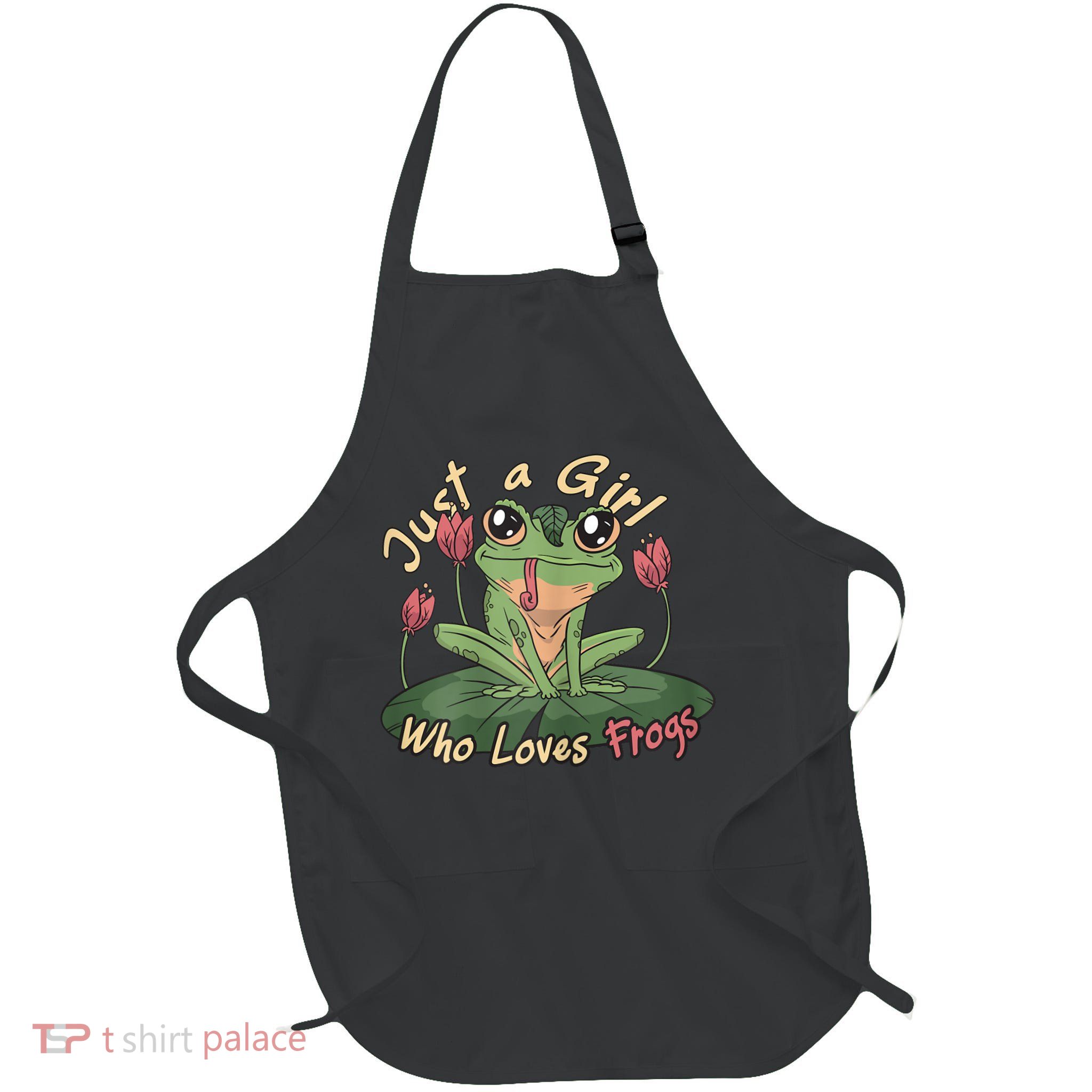 Just A Girl Who Loves FrogS Girl Frog Apron