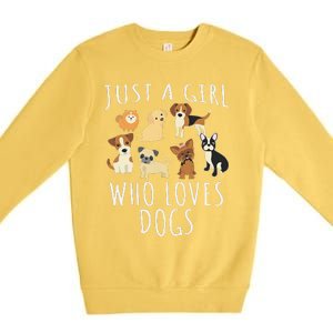 Just A Girl Who Loves Dogs Funny Puppy Premium Crewneck Sweatshirt