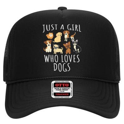 Just A Girl Who Loves Dogs Funny Puppy High Crown Mesh Back Trucker Hat