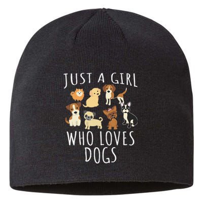 Just A Girl Who Loves Dogs Funny Puppy Sustainable Beanie