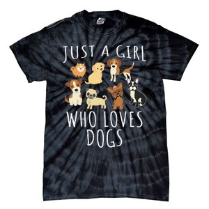 Just A Girl Who Loves Dogs Funny Puppy Tie-Dye T-Shirt