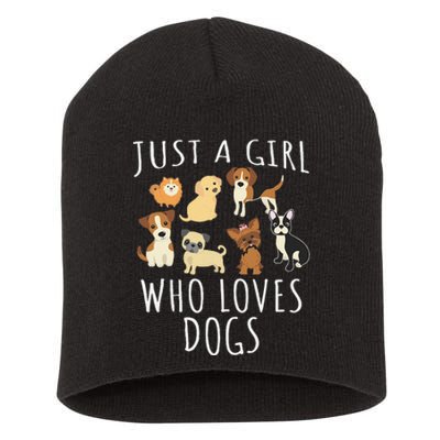 Just A Girl Who Loves Dogs Funny Puppy Short Acrylic Beanie