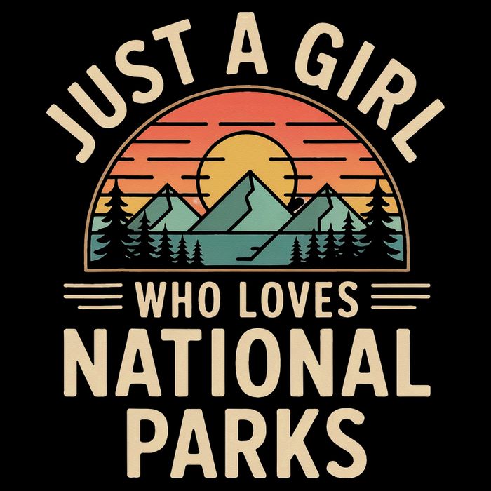 Just A Girl Who Loves National Parks Retro Nature Vintage Womens T-Shirt