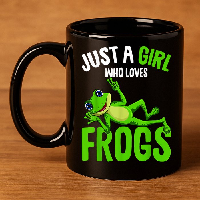 Just A Girl Who Loves Frogs 11oz C Handle Ceramic Mug