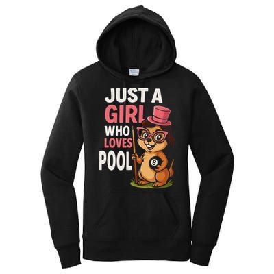 Just A Girl Who Loves Pool Billiard Pool Player Girl Funny Women's Pullover Hoodie