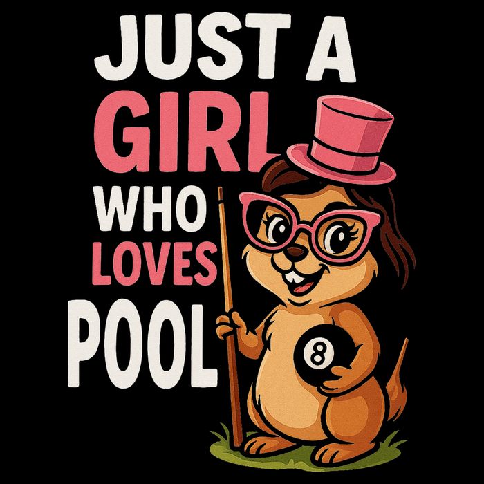 Just A Girl Who Loves Pool Billiard Pool Player Girl Funny Poster