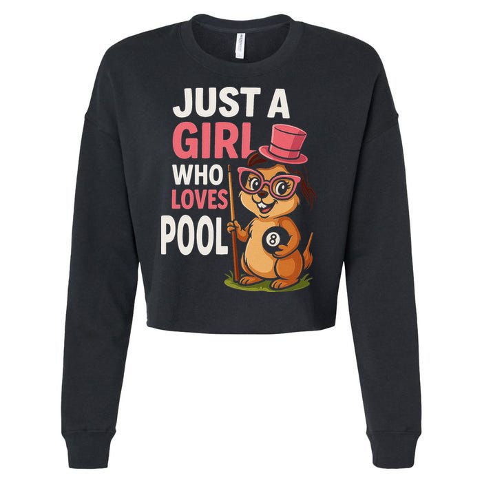 Just A Girl Who Loves Pool Billiard Pool Player Girl Funny Cropped Pullover Crew