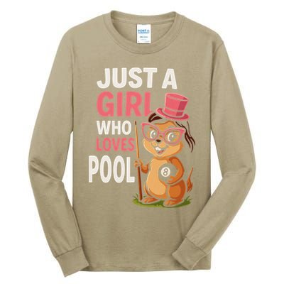 Just A Girl Who Loves Pool Billiard Pool Player Girl Funny Tall Long Sleeve T-Shirt