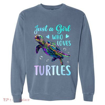 Just A Girl Who Loves Turtles Pastel Watercolor Turtle Gift Garment-Dyed Sweatshirt