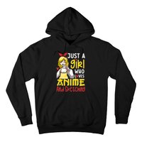 Just A Girl Who Loves Anime And Sketching Otaku Anime Merch Hoodie