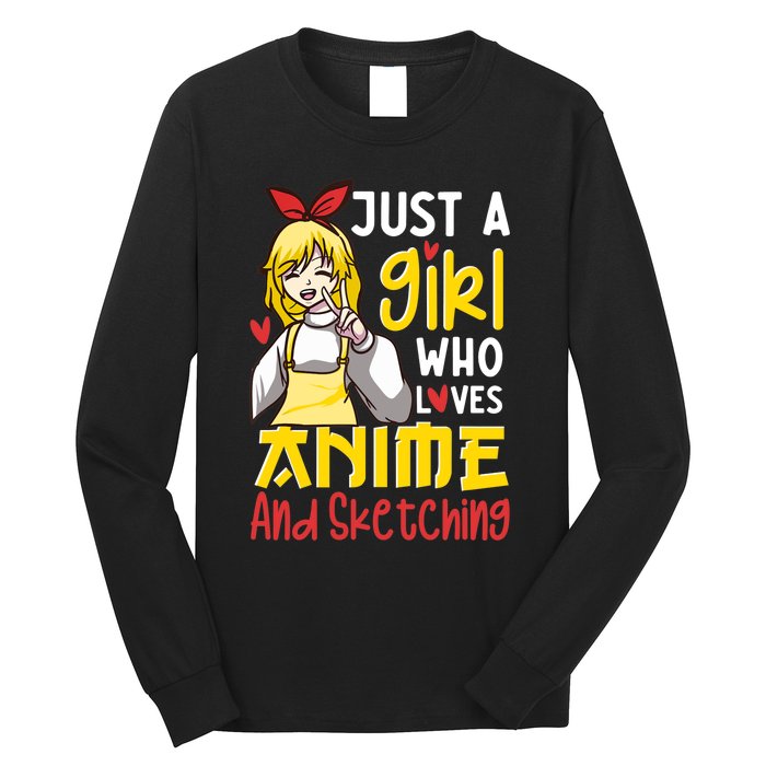 Just A Girl Who Loves Anime And Sketching Otaku Anime Merch Long Sleeve Shirt