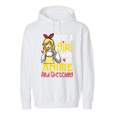 Just A Girl Who Loves Anime And Sketching Otaku Anime Merch Garment-Dyed Fleece Hoodie