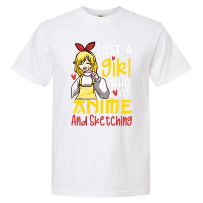 Just A Girl Who Loves Anime And Sketching Otaku Anime Merch Garment-Dyed Heavyweight T-Shirt