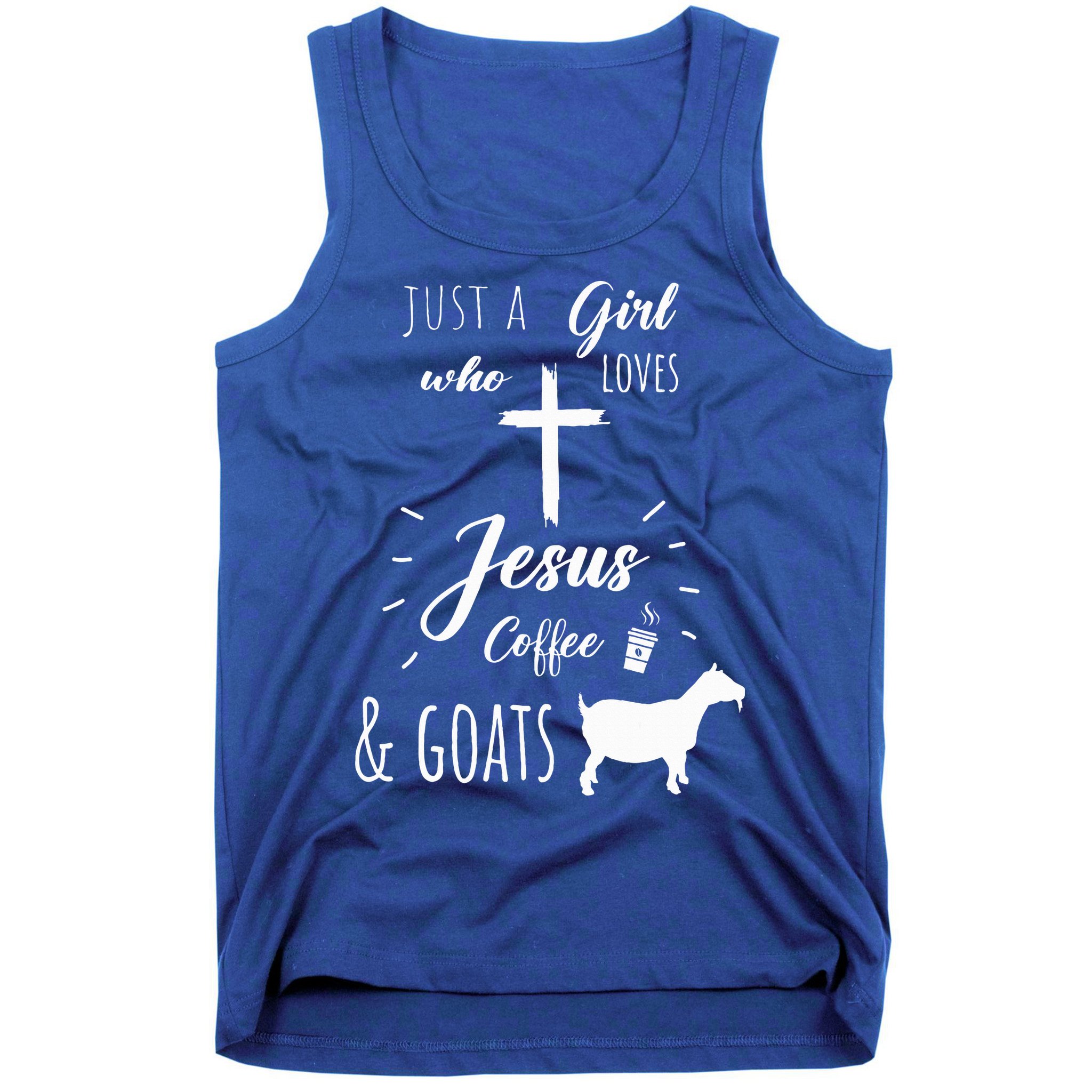 Just A Girl Who Loves Jesus Coffee and Goats Christian  Tank Top