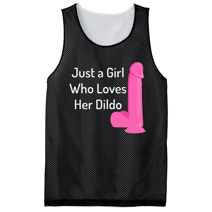 Just A Girl Who Loves Her Dildo Mesh Reversible Basketball Jersey Tank