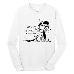 Just A Girl Alone In This World Long Sleeve Shirt