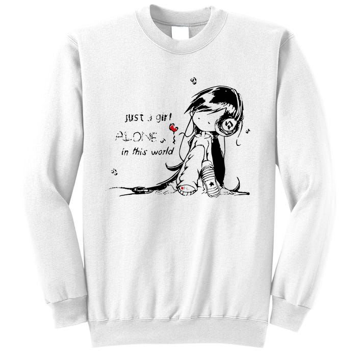 Just A Girl Alone In This World Sweatshirt