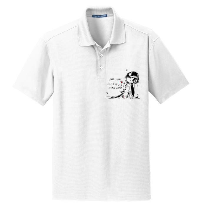 Just A Girl Alone In This World Dry Zone Grid Polo