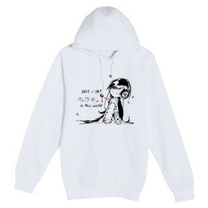 Just A Girl Alone In This World Premium Pullover Hoodie