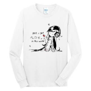 Just A Girl Alone In This World Tall Long Sleeve T-Shirt