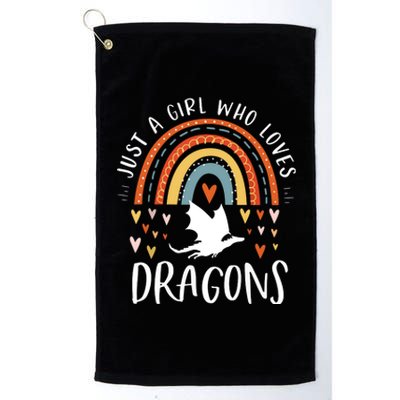 Just A Girl Who Loves Dragons Rainbow Gifts For Dragon Lover Platinum Collection Golf Towel