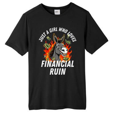 Just A Girl Who Loves Financial Ruin Credit Card Debt Funny Tall Fusion ChromaSoft Performance T-Shirt