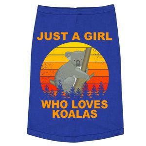 Just A Girl Who Loves Koalas Doggie Tank