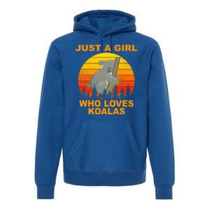 Just A Girl Who Loves Koalas Premium Hoodie