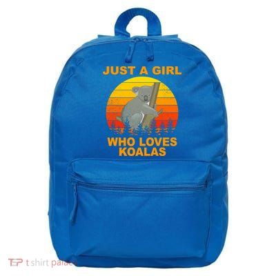 Just A Girl Who Loves Koalas 16 in Basic Backpack