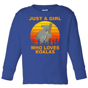 Just A Girl Who Loves Koalas Toddler Long Sleeve Shirt