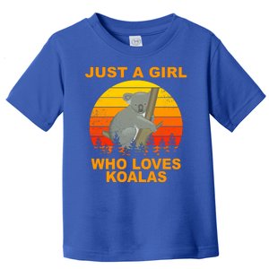 Just A Girl Who Loves Koalas Toddler T-Shirt