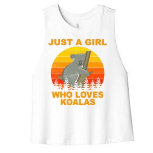 Just A Girl Who Loves Koalas Women's Racerback Cropped Tank