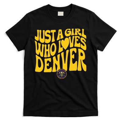 Just A Girl Who Loves Denver Nugget Wavy T-Shirt