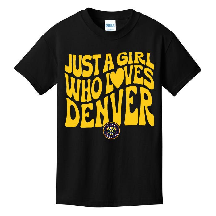 Just A Girl Who Loves Denver Nugget Wavy Kids T-Shirt