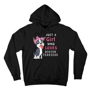 Just A Girl Who Loves Boston Terriers Hoodie