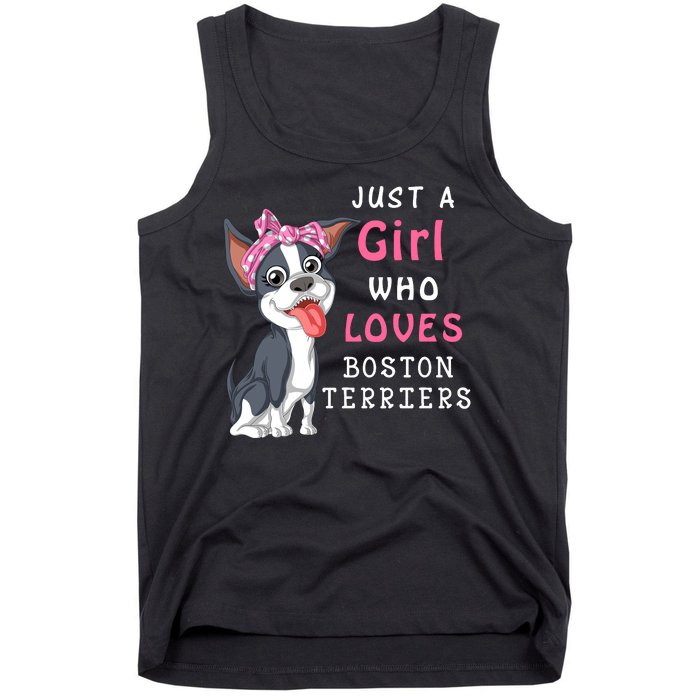 Just A Girl Who Loves Boston Terriers Tank Top