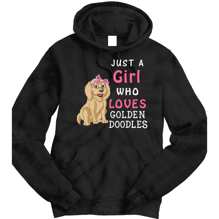 Just A Girl Who Loves Goldendoodles Tie Dye Hoodie