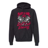 Just A Girl Who Loves Dirt Track Racing Wo Premium Hoodie