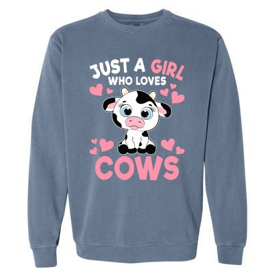 Just A Girl Who Loves Cows Cute Cow Print Girl Garment-Dyed Sweatshirt